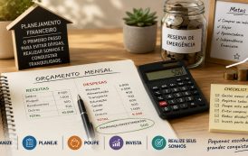 Como elaborar um orçamento doméstico e conquistar uma vida financeira mais saudável